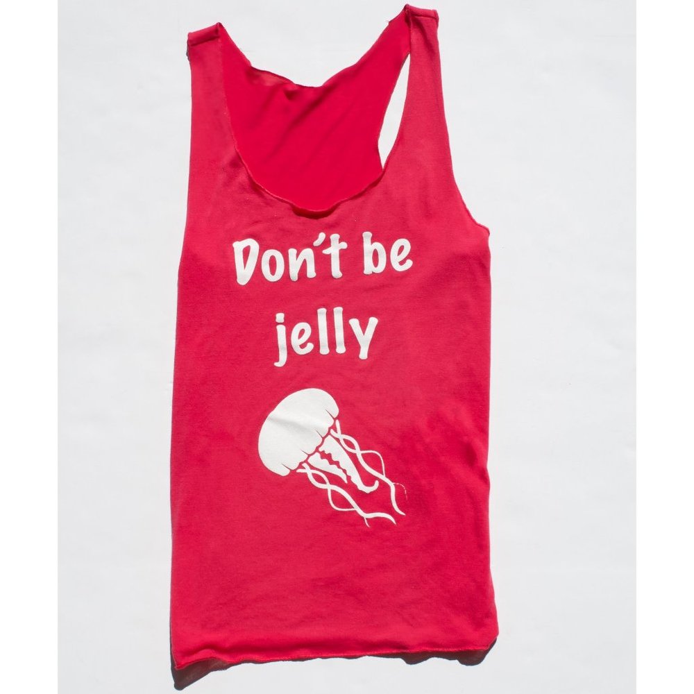 Don't Be Jelly Tank Top Pink